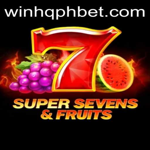 Discover the Thrilling World of 7SuperSevensFruits with WINHQ PH